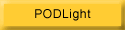 The PODLight